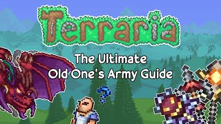 The Ultimate Guide to the Old Ones Army in Terraria 14 [upl. by Hu]