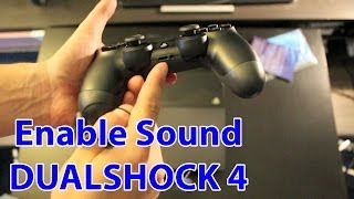 How To Enable Sound On The PS4 Controller And Use Headphones  PlayStation 4 Tips [upl. by Ronoel571]