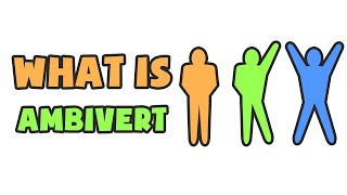 What is an Ambivert  Explained in 2 min [upl. by Eelasor755]