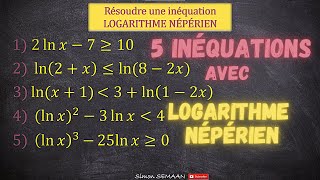 Résoudre une Inéquation contenant des logarithmes népériens  Exercices Corrigés  BAC Terminale [upl. by Prentice]