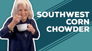 Love amp Best Dishes Southwest Corn Chowder Recipe [upl. by Sperry548]