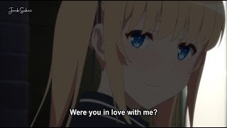 Eriri gets rejected  Saenai Heroine no Sodatekata Fine Movie [upl. by Jasmin]