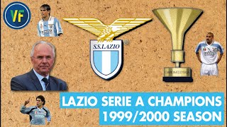 LAZIO Serie A CHAMPIONS 19992000 Season [upl. by Mcquade]