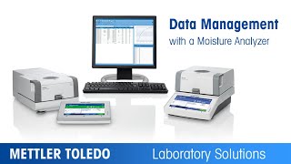 56 Data Management  How to Select a Moisture Analyzer [upl. by Otreblide]