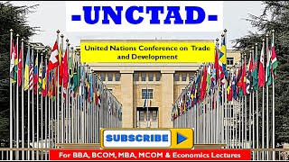 UNCTAD  United Nations Conference on Trade and Development  World Trade  Global Economy  UN [upl. by Anailuig]