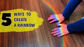 5 Ways to make a Rainbow Science Experiments You Can Do At Home [upl. by Patty]