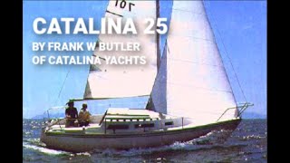 CATALINA 25 19781994  THE ALLTIME MOST POPULAR CATALINA [upl. by Denten]