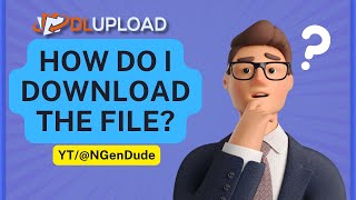 How To Download Files From dlupload  Full Guide  NextGen Dude [upl. by Googins]