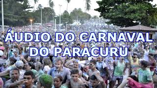 Carnaval do Paracuru  Áudio Oficial [upl. by Dyer930]