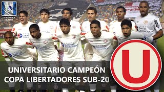 COPA LIBERTADORES SUB 20 2011  Y DALE U LA HISTÓRICA CAMPAÑA DE UNIVERSITARIO DE DEPORTES [upl. by Loretta753]