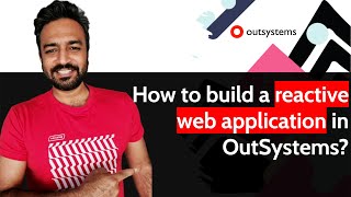 How to build a reactive web application in OutSystems [upl. by Linoel886]