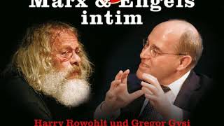 quotMarx amp Engels intimquot gelesen von Harry Rowohlt Dr Gregor Gysi und Anna Thalbach  Hörprobe [upl. by Ocsisnarf]