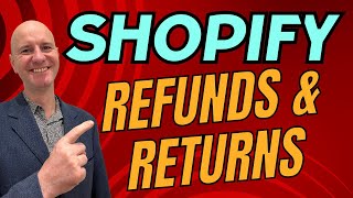 Mastering Shopify Order Refunds amp Returns Made EASY [upl. by Cower]