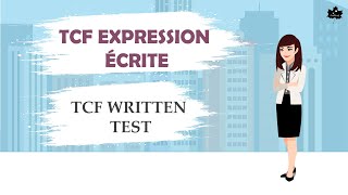 TCF Canada Writing  TCF Preparation I TCF Expression écrite avec Correction I 3 Tasks Explained [upl. by Berti]