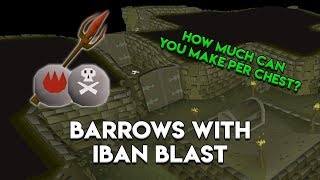 Iban Blast at Barrows How Much Can You Make [upl. by Just]