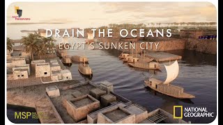 Drain the Oceans Egypts Sunken City [upl. by Voltz]