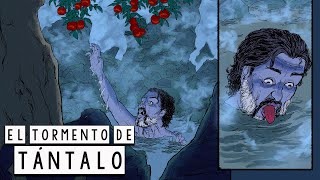 El Tormento de Tántalo  Mitología Griega en Historietas  Mira la Historia [upl. by Oakman]