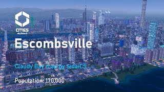 Cities Skylines II Escombsville  Population 170000 [upl. by Jeremie523]