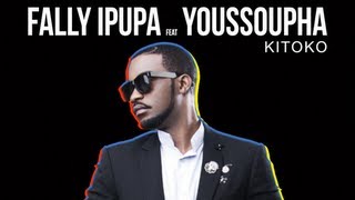 Fally Ipupa  Kitoko feat Youssoupha [upl. by Mcclary823]