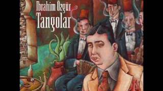 Ibrahim Özgür  Son Nefes  Last BreathTurkish tango [upl. by Dor]