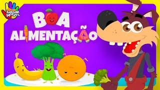 BOA ALIMENTAÇÃO  Cantigas Jardim Notável [upl. by Irabaj]