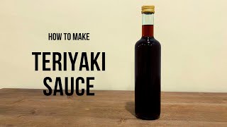 Teriyaki Sauce Easy Recipe [upl. by Names]