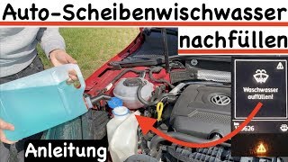 Auto Scheibenwischwasser nachfüllen Anleitung Scheibenwaschanlage Symbol leuchtet [upl. by Felita]