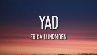 Erika Lundmoen  Yad English Version Lyrics [upl. by Hgielrebmik]