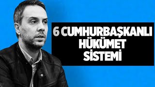 6 CUMHURBAŞKANLI HÜKÜMET SİSTEMİ MELİH ALTINOK [upl. by Had328]