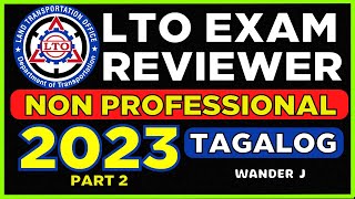 NON PRO LTO EXAM REVIEWER PART 2  NON PROFESSIONAL DRIVERS LICENSE  TAGALOG  Wander J [upl. by Dewhurst]