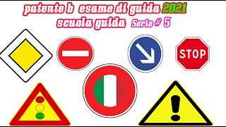 patente b esame di guida 2021 scuola guida Serie5 [upl. by Liahus]