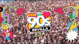 LOVE THE 90S SEVILLA 2024  Spot y artistas confirmados [upl. by Samala120]