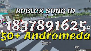 50 Andromeda Roblox Song IDsCodes [upl. by Boiney]