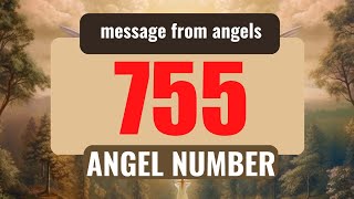 The Hidden Spiritual Meaning of Angel Number 755 [upl. by Jehu411]