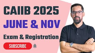 CAIIB 2025 Exam amp Registration date  IIBF Expected Date for CAIIB 2025 [upl. by Eckhardt]