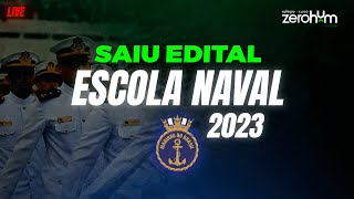 SAIU EDITAL ESCOLA NAVAL 2023 [upl. by Thirza135]