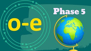 The OE Sound  Phase 5  Phonics [upl. by Rip431]