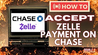 How to accept Zelle payment on Chase [upl. by Elatan819]