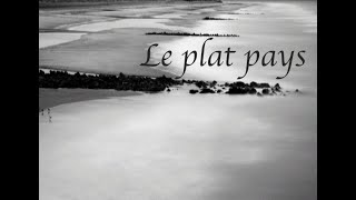 Le plat pays ❦ [upl. by Adoh]