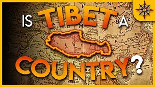 Is Tibet a Country [upl. by Hooge]