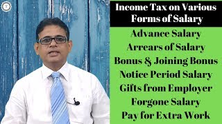 Tax on Advance SalaryArrearsBonusCommissionNotice PeriodGiftsOvertimeJoining Bonus Taxpundit [upl. by Siloa]