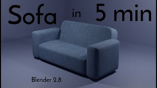 How to make a sofa in Blender in 5 minutes [upl. by Snevets887]