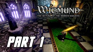 Wigmund The Return of the Hidden Knights  Gameplay Walkthrough Part 1 Early Access PC [upl. by Ariik]