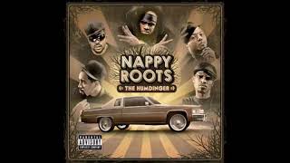 Nappy Roots  good day [upl. by Aleak]