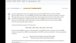 GATE 2021 CSIT COA  PIPELINING  Pipelined processor with 5 Stages  Speedup achieved is  ADDMUL [upl. by Ttayw]