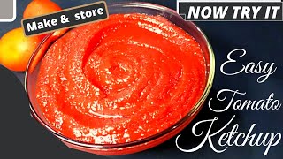 Tomato ketchup ketchup banane ka tarika  ketchup recipe ramzan special NOW TRY IT [upl. by Yelah375]