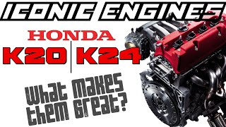 Honda K20  K24  What makes it GREAT ICONIC ENGINES 11 [upl. by Lester]