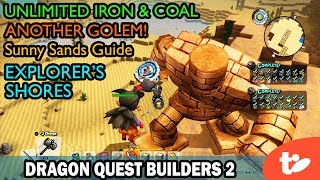 Sunny Sands Explorers Shores Unlimited Iron amp Coal Plus Golem No 2  Dragon Quest Builders 2 [upl. by Mccurdy]