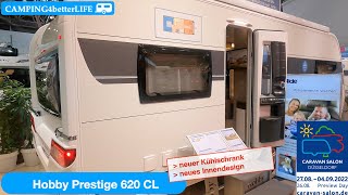 CaravanSalon 2022 Hobby Prestige 620 CL  Modell 2023  Baureihe mit neuem Innendesign [upl. by Nyliret]