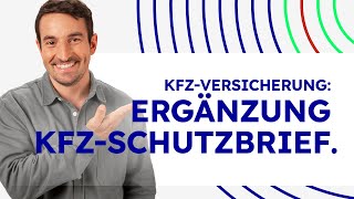 Deshalb lohnt sich ein KfzSchutzbrief als Ergänzung zur KfzVersicherung [upl. by Zenger]